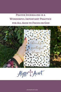prayer journaling important practice for all ages