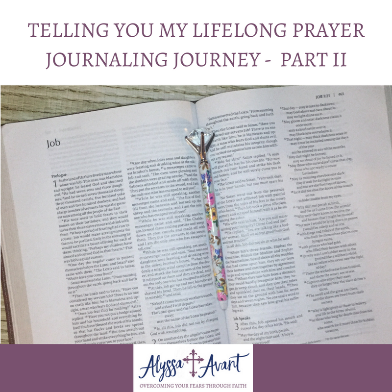Telling You My Lifelong Prayer Journaling Journey – Part II
