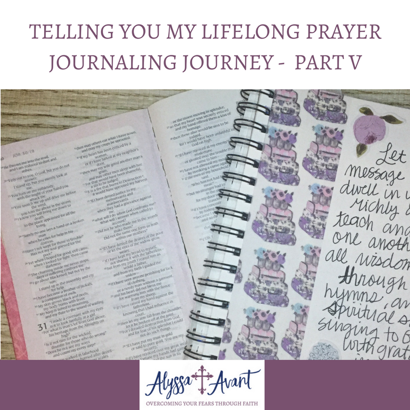Telling You My Prayer Journaling Journey – Part V