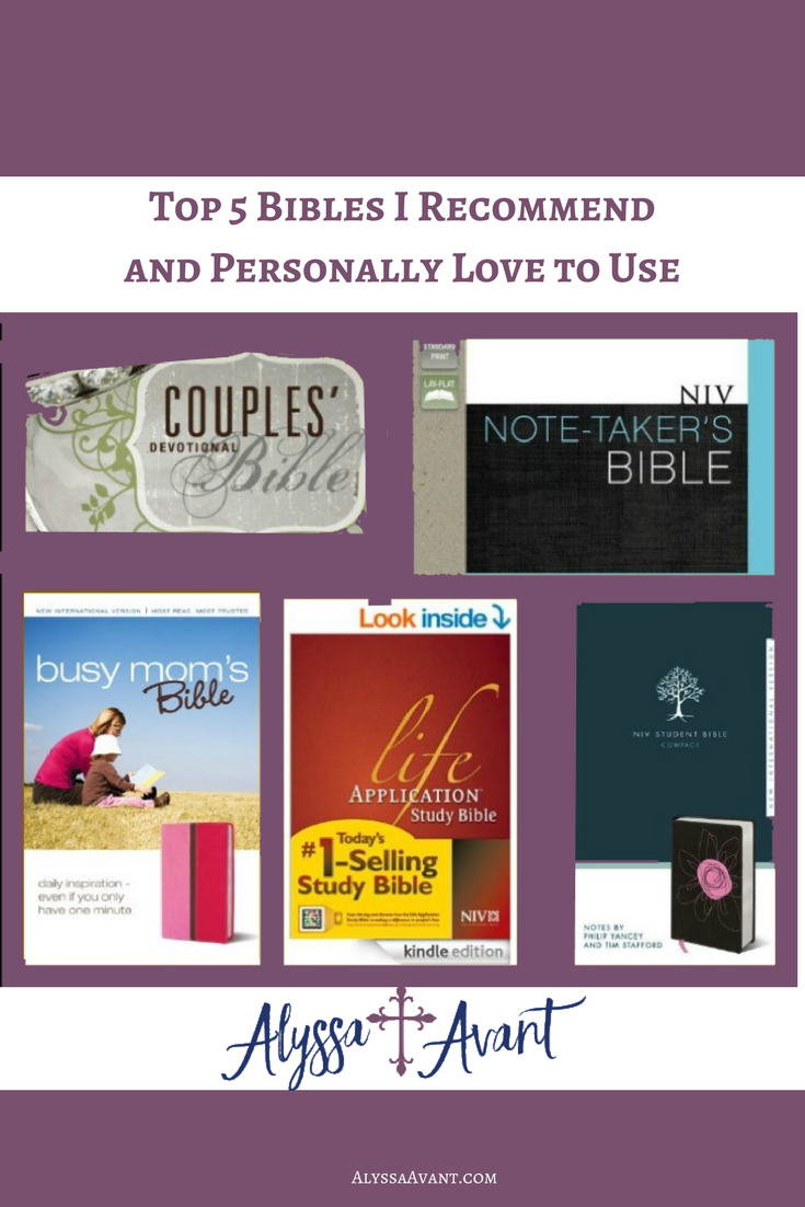 Bibles I recommend